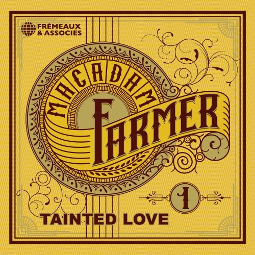 Macadam Farmer - Tainted Love (2024)