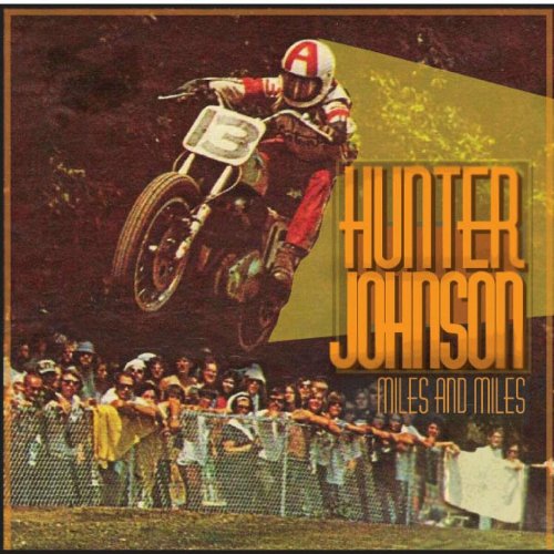 Hunter Johnson - Miles and Miles (2024)