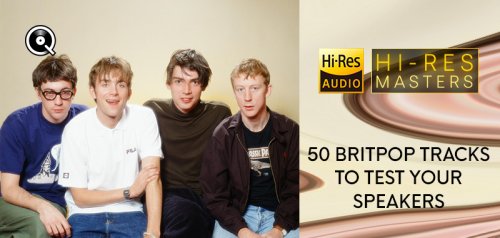 VA - Hi-Res Masters: 50 Britpop to Test your Speakers (2024) Hi-Res