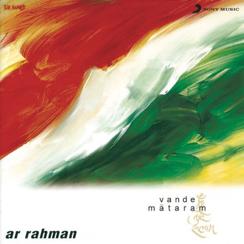 A.R. Rahman - Vande Mataram (1997) [Hi-Res]