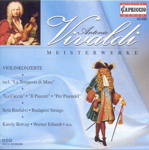 Bela Banfalvi, Andrea Keller, Werner Erhardt, Sylvie Kraus, Budapest Strings, Concerto Koln, Karoly Botvay - Vivaldi: Violin Concertos (1996)