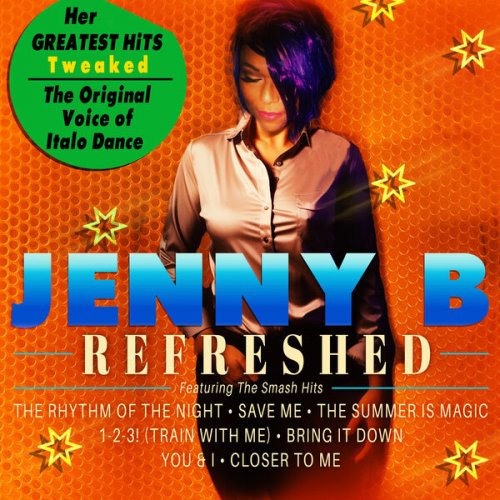 Jenny B - Refreshed: Her Greatest Hits Tweaked (2023) FLAC
