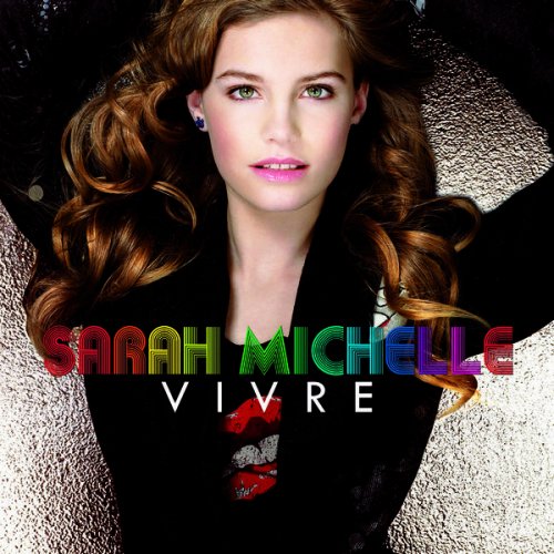 Sarah Michelle - Vivre (2024)