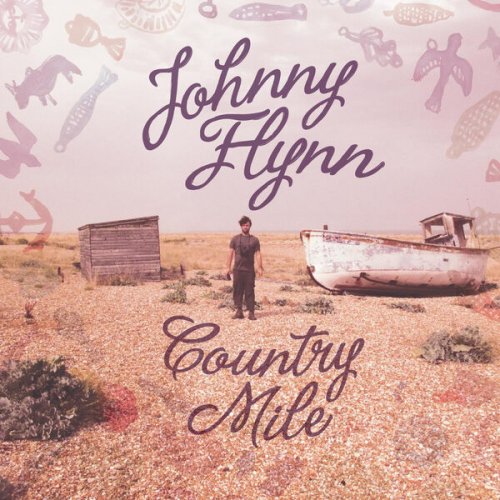 Johnny Flynn - Country Mile (2013)