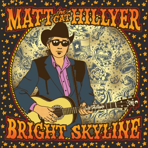 Matt Hillyer - Bright Skyline (2024) Hi-Res