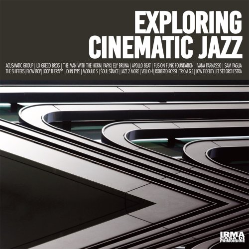 VA - Exploring Cinematic Jazz (2020) [Hi-Res]