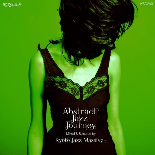 VA - Abstract Jazz Journey: Mixed & Selected by Kyoto Jazz Massive (2014) FLAC