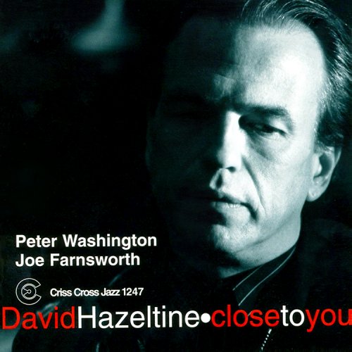 David Hazeltine - Close To You (2009) [Hi-Res]