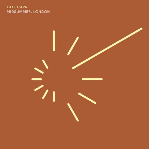 Kate Carr - Midsummer, London (2024) [Hi-Res]