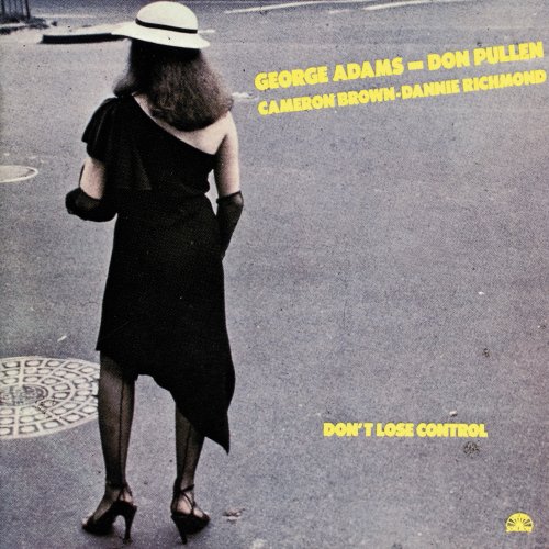 George Adams, Don Pullen - Don't Lose Control (1991)