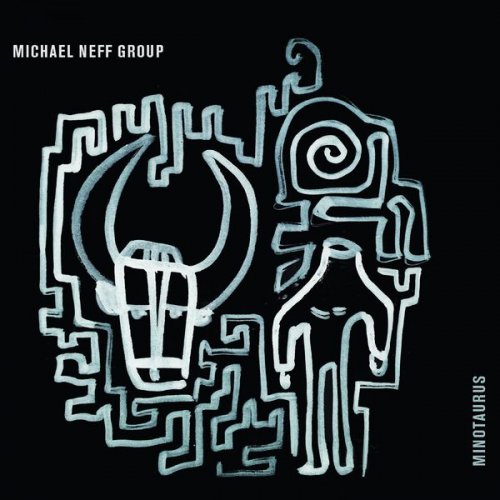 Michael Neff Group - Minotaurus (2016)