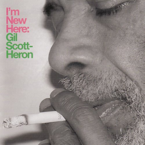Gil Scott-Heron - I'm New Here [Japan Bonus Track Edition] (2010)