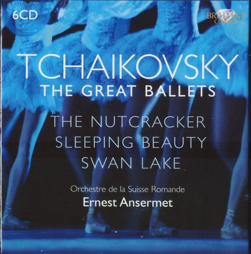 Ernest Ansermet - Tchaikovsky: The Great Ballets (1953-1966) [2010 6CD Box Set]