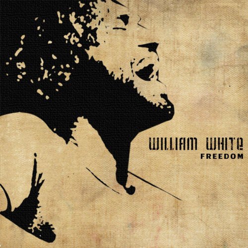 William White - Freedom (2011)