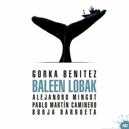 Gorka Benitez - Baleen Lobak (2021)