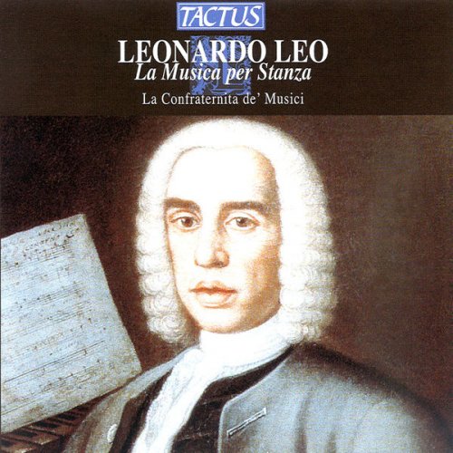 Marcello Gatti, Cosimo Prontera & La Confraternita de’ Musici - Leonardo Leo: La Musica per Stanza (2004)