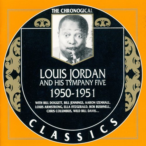 Louis Jordan - The Chronological Classics: 1950-1951 (2002)