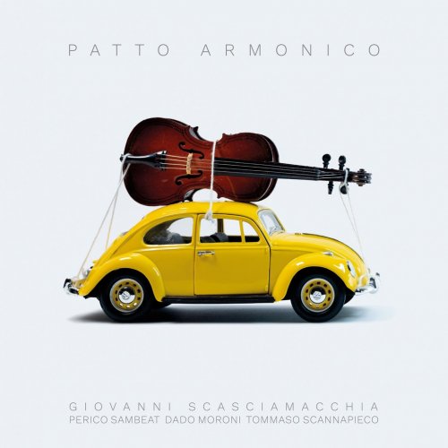 Giovanni Scasciamacchia, Dado Moroni, Perico Sambeat - Patto armonico (2024) [Hi-Res]