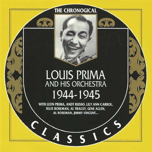 Louis Prima - The Chronological Classics: 1944-1945 (2002)