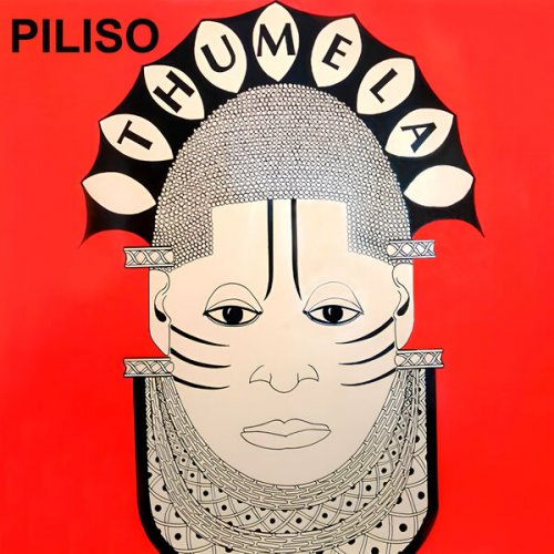 Piliso - Thumela (2024)