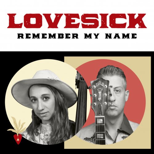Lovesick - Remember My Name (2024) [Hi-Res]