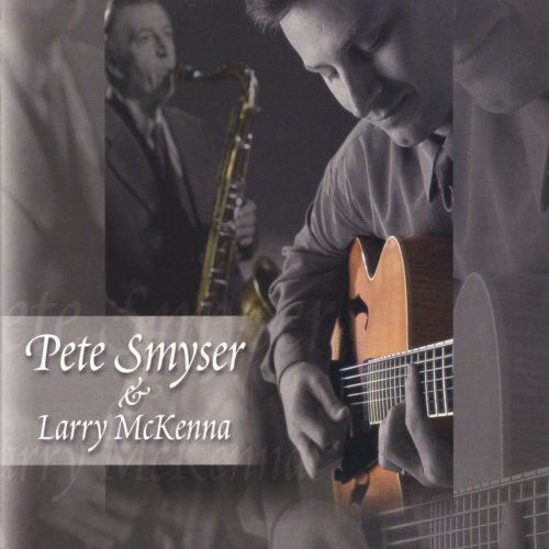 Pete Smyser - Pete Smyser & Larry McKenna (2001)