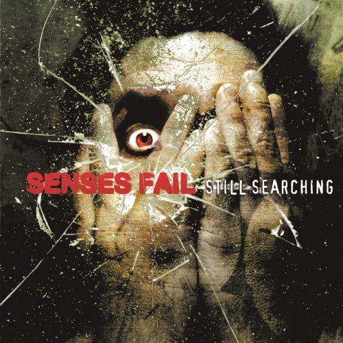 Senses Fail - Still Searching (2006)