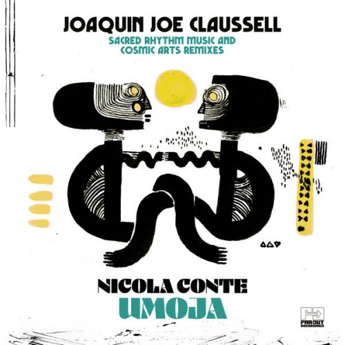 Nicola Conte - Umoja (Joaquin Joe Claussell Sacred Rhythm Music & Cosmic Arts Remixes) (2024) [Hi-Res]
