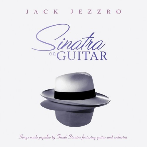 Jack Jezzro - Sinatra on Guitar (2017)