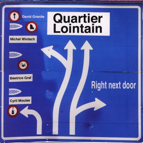 Quartier Lointain - Right next door (2007)