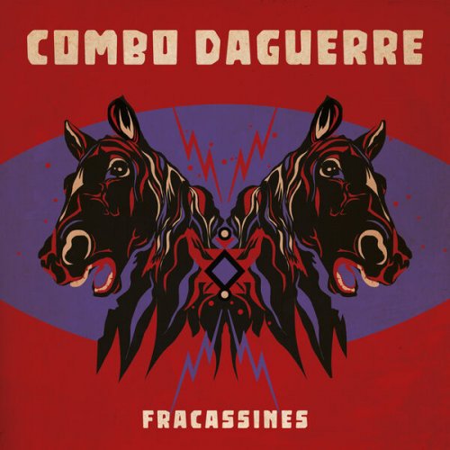 Combo Daguerre - Fracassines (2024) [Hi-Res]