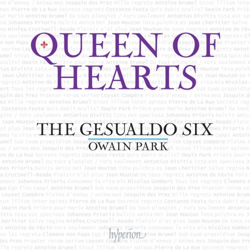 Owain Park, The Gesualdo Six - Queen of Hearts: Laments and Songs of Regret for Queens Terrestrial and Celestial (2024) [Hi-Res]