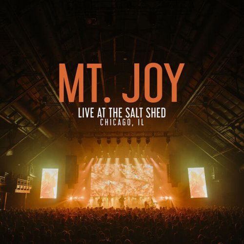 Mt. Joy - Live at The Salt Shed (2024) [Hi-Res]
