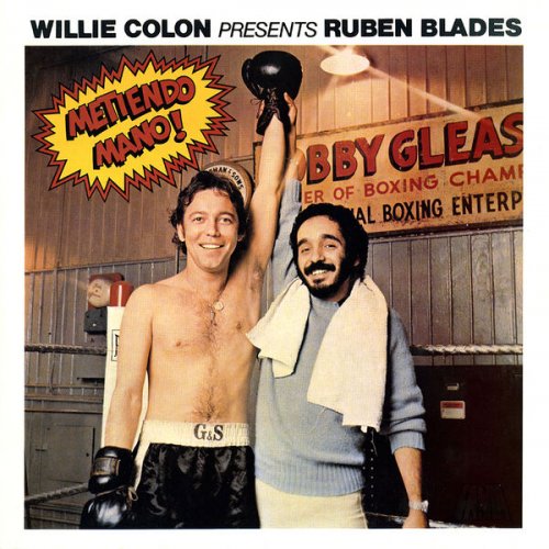 Ruben Blades, Willie Colón - Metiendo Mano (Remastered 2024) (2024) [Hi-Res]