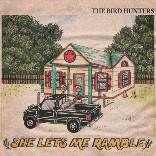 The Bird Hunters - She Let's Me Ramble (2024) [Hi-Res]
