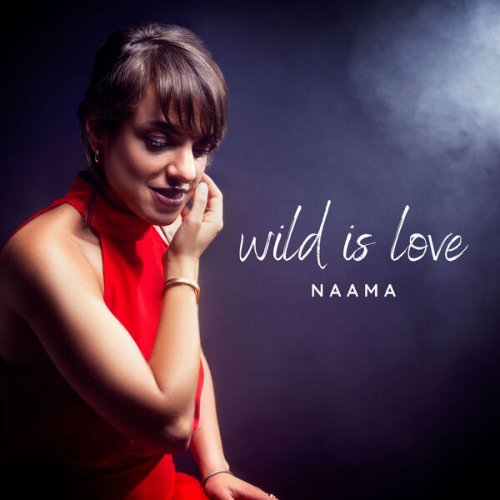 Naama & Peter Bernstein - Wild Is Love (2024) [Hi-Res]