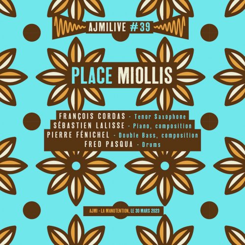 Place Miollis - Ajmilive, vol. 39 (Live @ La manutention) (2024) [Hi-Res]