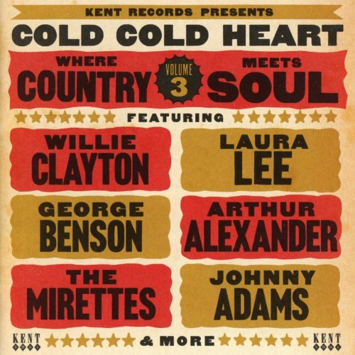 VA - Cold Cold Heart: Where Country Meets Soul Volume 3 (2014)