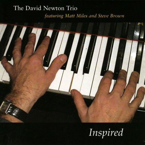 David Newton Trio - Inspired (2005)