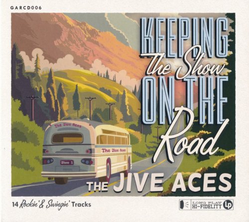 The Jive Aces - Keeping The Show On The Road (2024) CD-Rip
