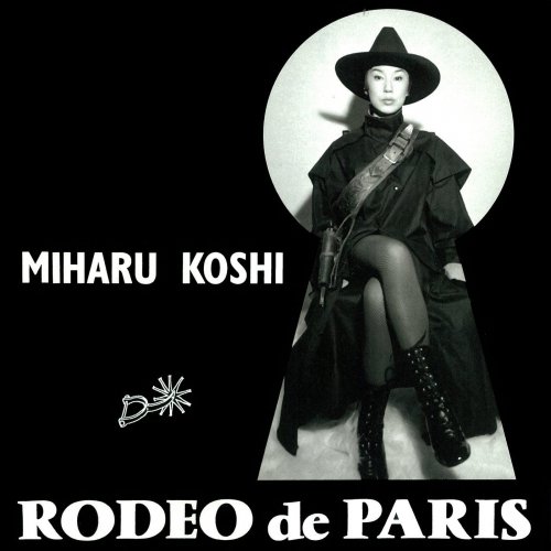 Miharu Koshi - Rodeo De Paris (1997)