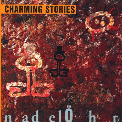 Nadelöhr - Charming Stories (1999)