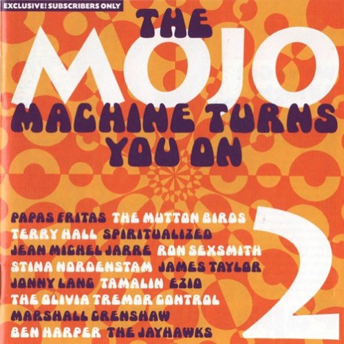 Various Artists - The Mojo Machine Turns You On 2 (1997)