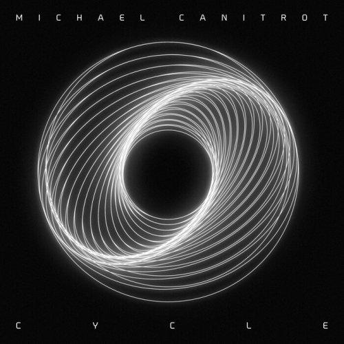 Michaël Canitrot - Cycle (2024)