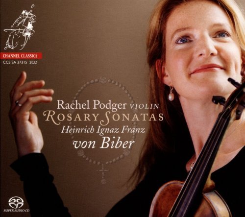 Rachael Podger - Heinrich Ignaz Franz von Biber: Rosary Sonatas (2015) [SACD]