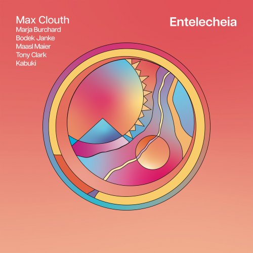 Max Clouth, Kabuki - Entelecheia (Bonus Edition) (2024)