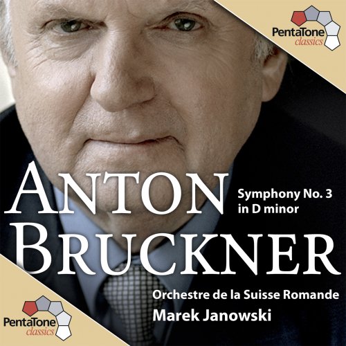 Marek Janowski - Bruckner: Symphony No. 3 in D Minor (2012) [DSD]