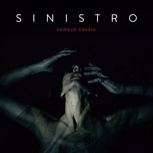 Sinistro - Sangue Cassia (Deluxe Edition) (2018)