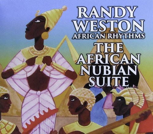 Randy Weston - The African Nubian Suite (2016)