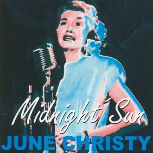 June Christy - Midnight Sun (2010)